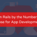 Ruby-on-Rails-by-the-Numbers-Why-choose-for-App-Development-1536x864