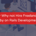 Why-or-why-not-hire-freelancers-for-Ruby-on-Rails-development-1