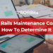 Ruby on Rails Maintenance Cost
