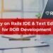 Best-Ruby-on-Rails-IDE-Text-Editors-List-for-ROR-Development-4