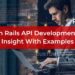 Ruby on Rails API Development